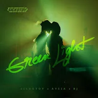 Sickotoy — Green Light Ft Aysia & Bj — обложка