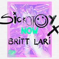 Sickotoy — Now Ft Britt Lari — обложка